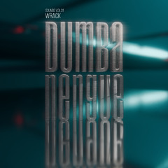 Dumbanengue Sounds Vol. 31 - Wrack