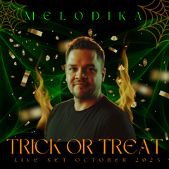 Melodika - Trick Or Treat (Live Set October 2025)