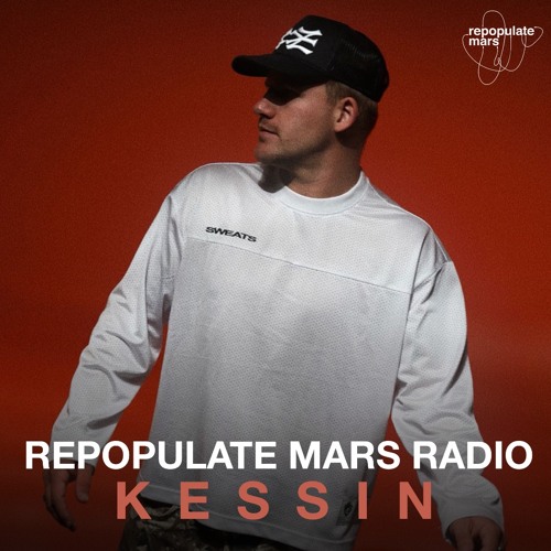Repopulate Mars Radio - Kessin