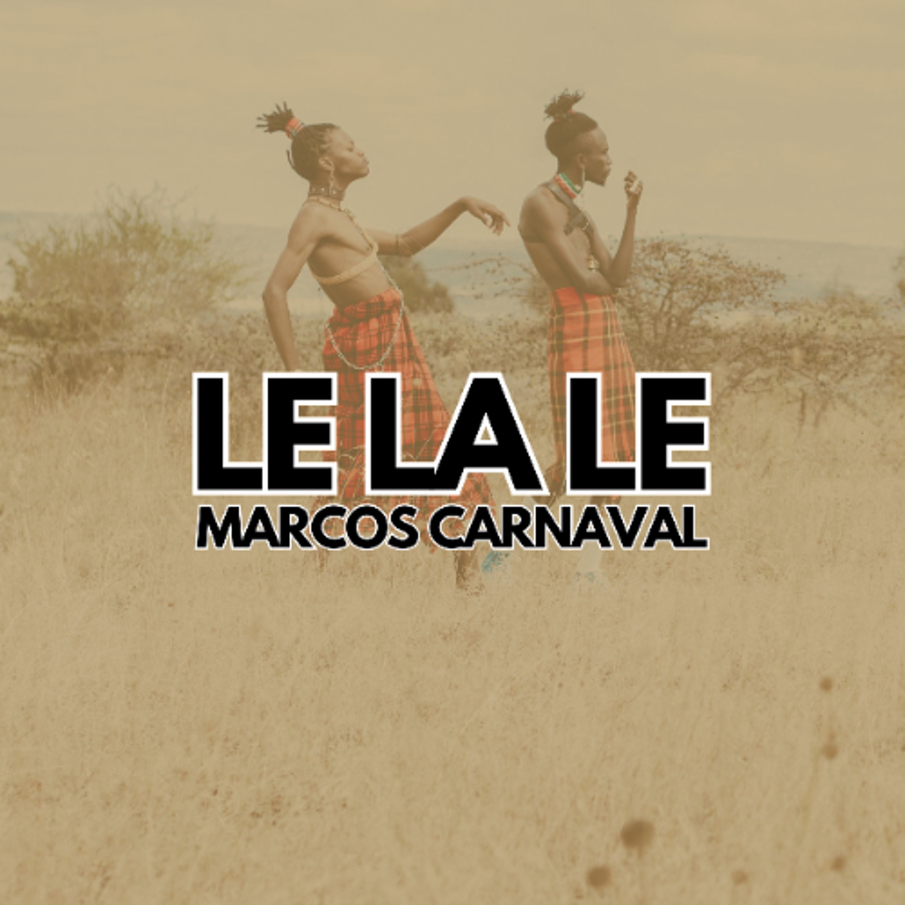Marcos Carnaval - Le La Le (Original Mix) episode artwork