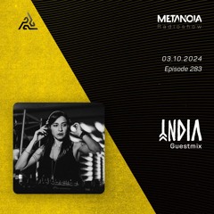 Metanoia pres. India [Exclusive Guestmix]