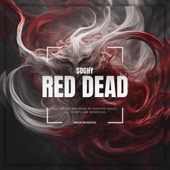 SOGHY - RED DEAD