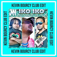 Justin Wellington Feat Small Jam - Iko Iko (Kevin Bourcy Club Edit) Preview