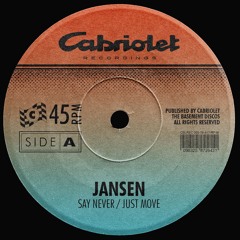 PREMIERE: Jansen - Say Never [Cabriolet]