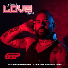 GSP In The Mix - Live @ Love Festival (Montreal)