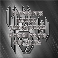 Mix Neuro funk  émission DNB Style radio campus 11.03.2026 with kamineo sound cloud