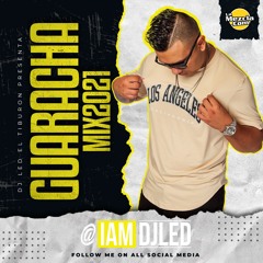 GUARACHA MIX 2K21