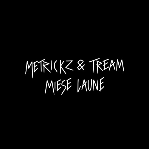 Miese Laune (feat. Tream)