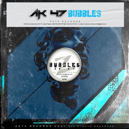 Stream ZTR028 AK 47 Bubbles (Original Mix) by Zeta Records Listen