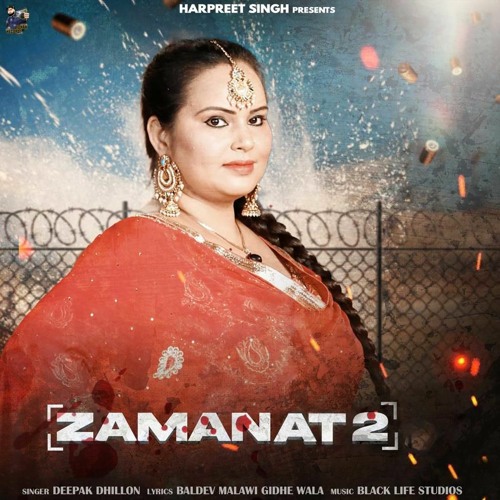 Zamanat 2 - Deepak Dhillon
