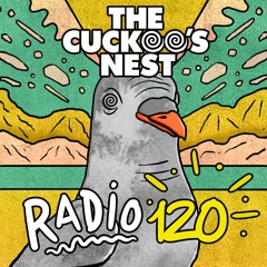 Mr. Belt & Wezol's The Cuckoo's Nest 120 (2023 MEGAMIX)