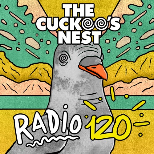 Mr. Belt & Wezol's The Cuckoo's Nest 120 (2023 MEGAMIX)