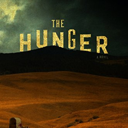 [Access] PDF 🖋️ The Hunger by  Alma Katsu KINDLE PDF EBOOK EPUB