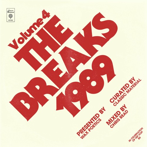 #HIPHOP50: Classic Material The Breaks #4 (1989) mixed by Chris Read