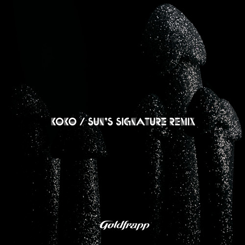 Koko (Sun's Signature Remix)