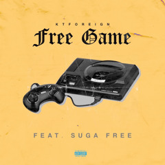Kt Foreign X Suga Free - Free Game (produced by Miss.U)