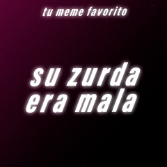 Su Zurda Era Mala (feat. PERCY APG)