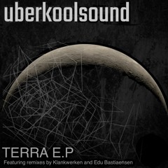 Uberkoolsound - Terra (Edu Bastiaensen Remix) - KRZM Records - KRZM004
