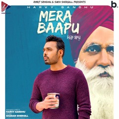Mera Baapu | Harvy Sandhu | New Punjabi Song 2020