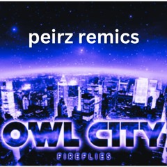 Owl City - Fireflies (PierZ Remix)