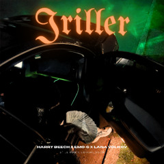 Jriller (Prod. EMO-G X Harry Beech x Lana Volk)