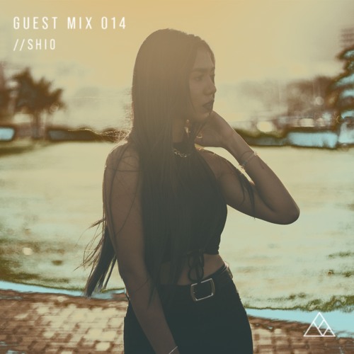 GUEST MIX 014 //SHIO