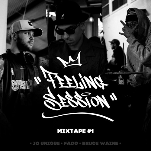 Feeling Session Mixtape #1