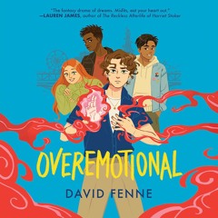 Overemotional by David Fenne - Audiobook sample