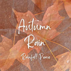 Autumn Rain