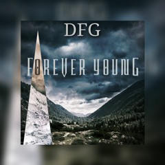 DFG - Forever Young