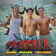 TRABALA (Yung Flak PVT) DESCARGA BUY!