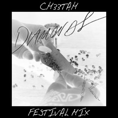 Rihanna - Diamonds (CH33TAH Festival Mix)