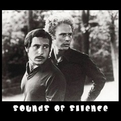 Simon And Garfunkle - The Sounds Of Silence
