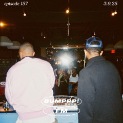 BUMPPP! FM EPISODE 157 (with The Good Guys) 3.9.2025 | HIP-HOP R&B CLUB AFROBEATS MIX
