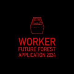 FUTURE FOREST 2024 APPLICATION