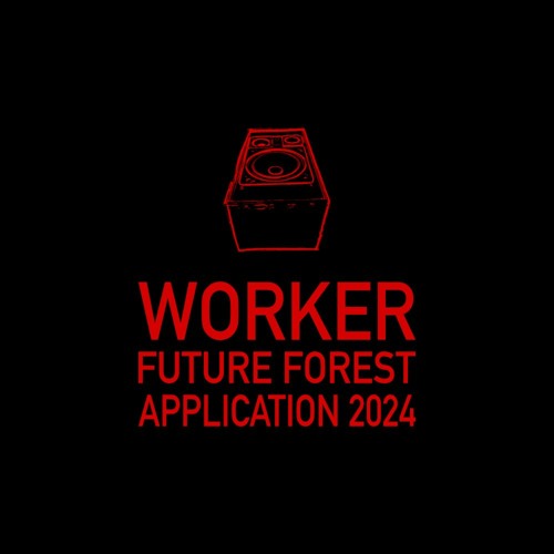 FUTURE FOREST 2024 APPLICATION