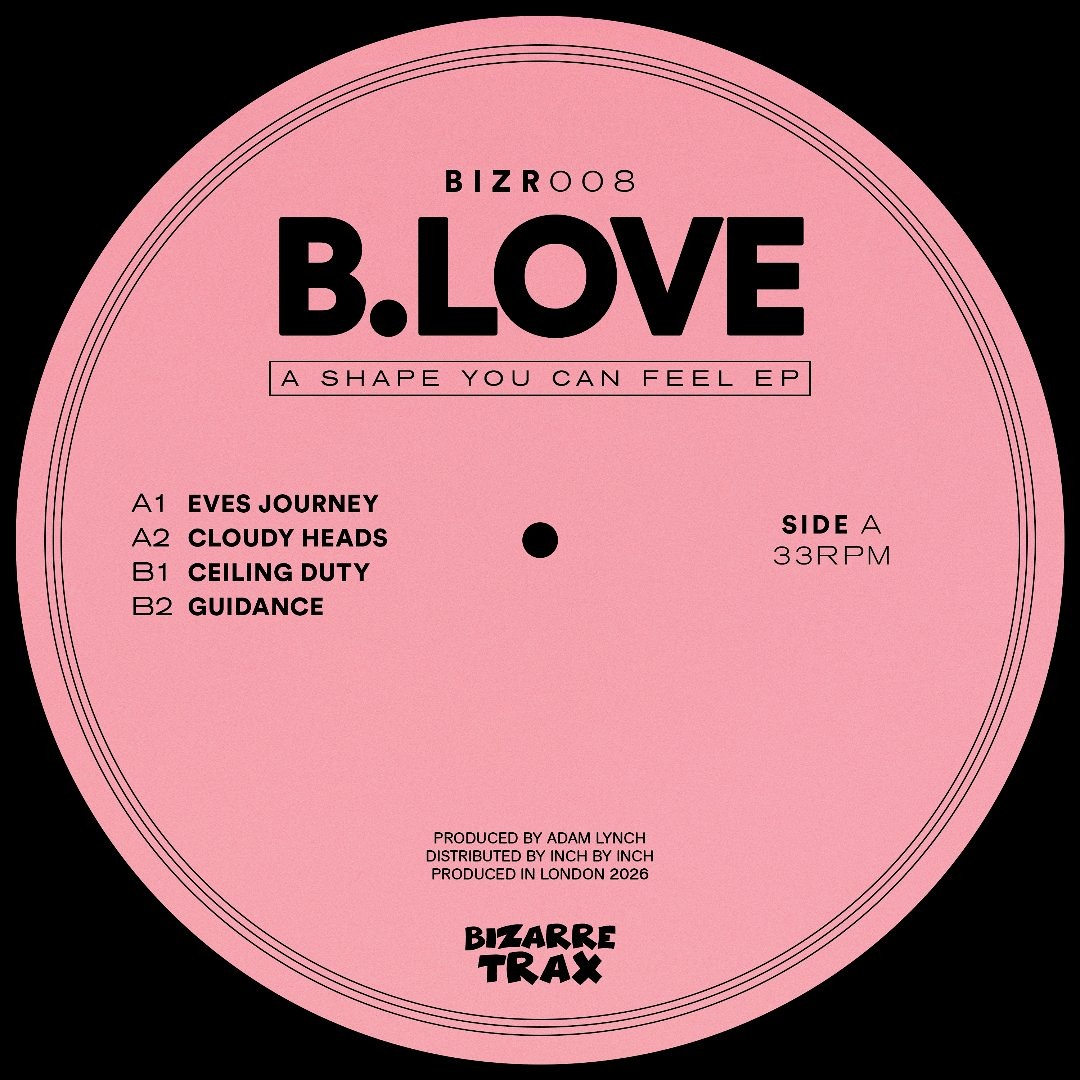 Stream B.Love | Listen to B.Love - A Shape You Can Feel EP