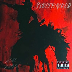 SIDETRACKED