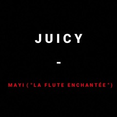 JUICY X ISVAC POLY - La Flute Enchantée