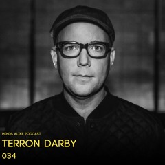 Podcast 034 with Terron Darby