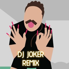 Why You Being Weird To Me - Dj Joker Remix