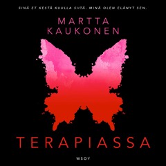 #30 Vieraana Martta Kaukonen: Terapiassa, psykologinen jännäri