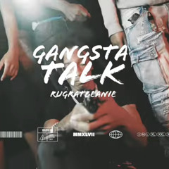 Rugrat Beanie - Gangsta Talk