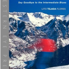 [GET] PDF 📩 Breakthrough on the New Skis: Say Goodbye to the Intermediate Blues by