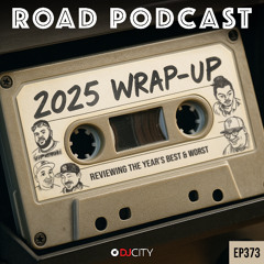 Episode 373: 2025 WRAP-UP “Reviewing the Year's Best & Worst in Music & DJing”