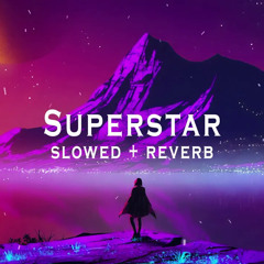 Superstar - MANDEE (Dirty Rush & Gregor Es Remix) | Slowed + Reverb | 抖音 | TikTok