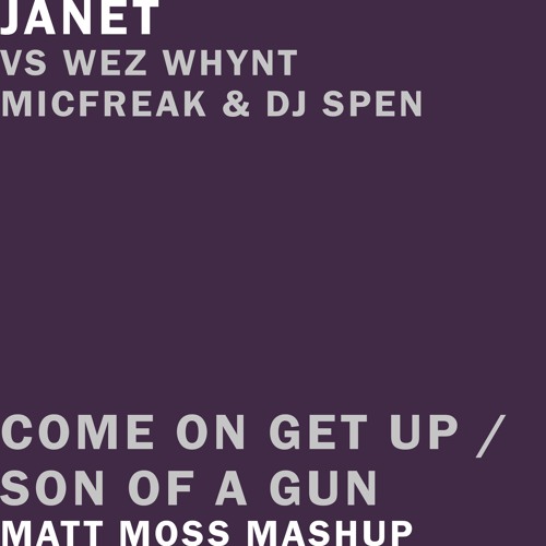 Come On Get Up / Son Of A Gun vs Different (Matt Moss Mashup)
