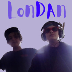 LonDAn (ft. Da of DaBappin)