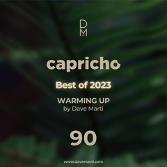 CAPRICHO 090 - Warming Up - Dave Marti
