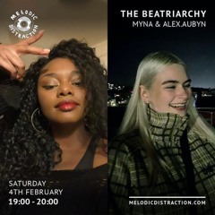 The Beatriarchy X Melodic Distraction - alex.aubyn